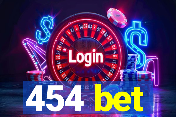 454 bet